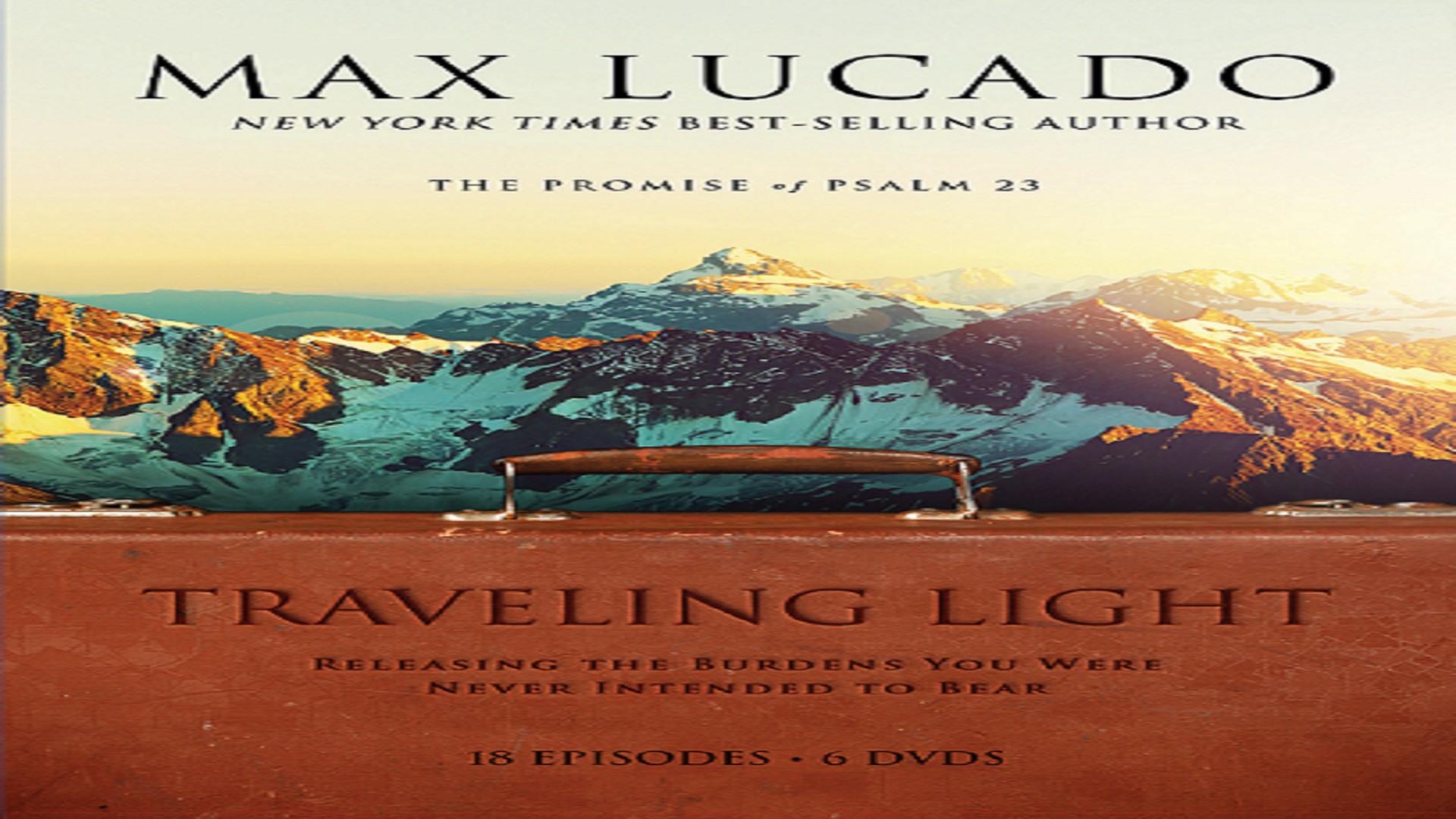 Max Lucado Travelling Light - PFA Media